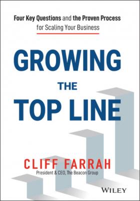 Growing the Top Line - Cliff Farrah