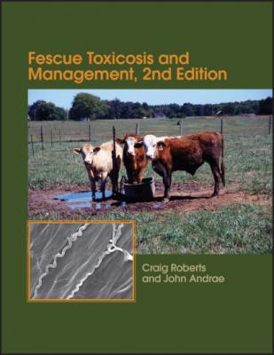 Fescue Toxicosis and Management - Craig A. Roberts