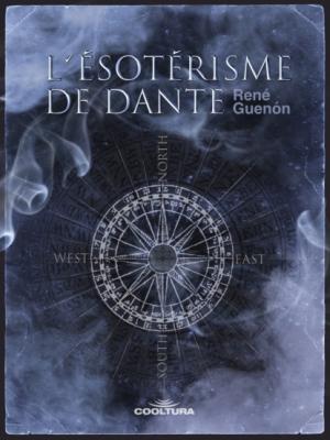 L'ésotérisme de Dante  - René Guénon