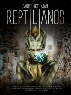 Reptilianos - Daniel  Ikelman