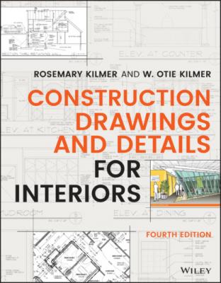 Construction Drawings and Details for Interiors - Rosemary Kilmer