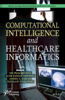 Computational Intelligence and Healthcare Informatics - Группа авторов
