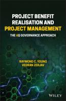 Project Benefit Realisation and Project Management - Raymond C. Young