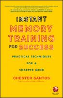 Instant Memory Training For Success - Santos Chester