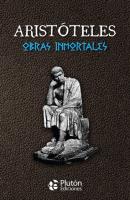 Obras Inmortales de Aristóteles - Aristoteles