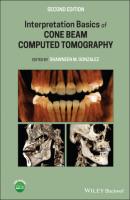 Interpretation Basics of Cone Beam Computed Tomography - Группа авторов