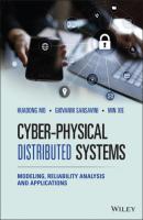 Cyber-Physical Distributed Systems - Min Xie