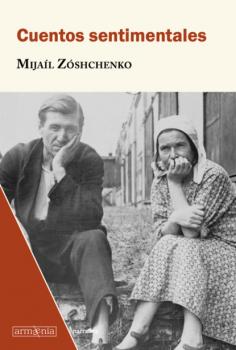 Читать Cuentos sentimentales - Mijáil Zóshchenko