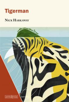 Читать Tigerman - Nick Harkaway