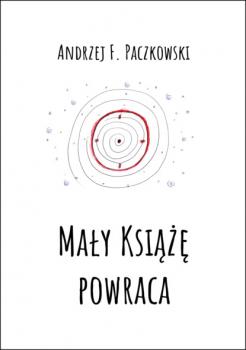 Читать Mały Książę powraca - Andrzej F. Paczkowski