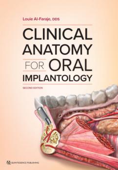 Читать Clinical Anatomy for Oral Implantology - Louie Al-Faraje