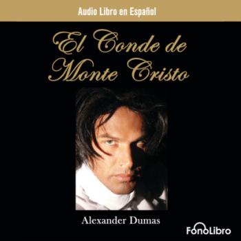 Читать El Conde de Monte Cristo (abreviado) - Alexandre Dumas