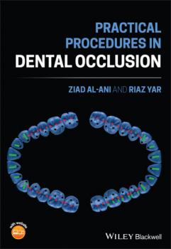 Читать Practical Procedures in Dental Occlusion - Ziad Al-Ani