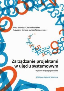 Читать Zarządzanie projektami w ujęciu systemowym - Jacek Woźniak