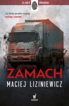 Читать Zamach - Maciej Liziniewicz