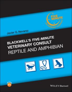 Читать Blackwell's Five-Minute Veterinary Consult: Reptile and Amphibian - Javier G. Nevarez