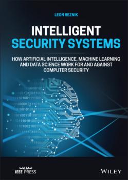 Читать Intelligent Security Systems - Leon  Reznik
