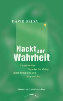 Читать Nackt zur Wahrheit - David Deida