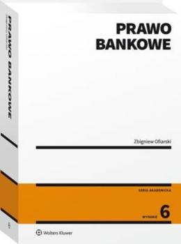 Читать Prawo bankowe - Zbigniew Ofiarski