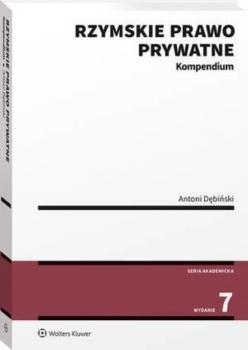 Читать Rzymskie prawo prywatne. Kompendium - Antoni Dębiński