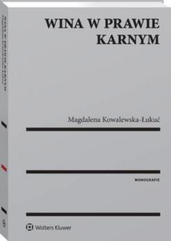 Читать Wina w prawie karnym - Magdalena Kowalewska-Łukuć
