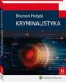 Читать Kryminalistyka - Brunon Hołyst