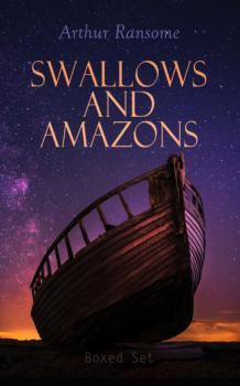 Читать Swallows & Amazons - Boxed Set - Arthur  Ransome