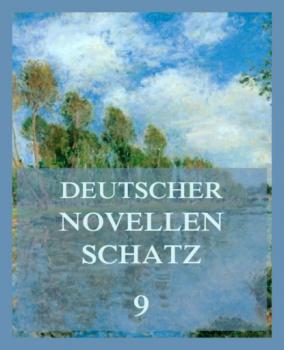 Читать Deutscher Novellenschatz 9 - Theodor Storm