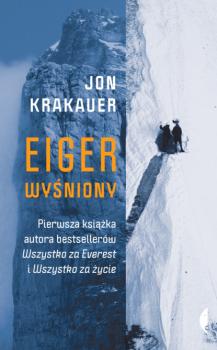 Читать Eiger wyśniony - Jon Krakauer