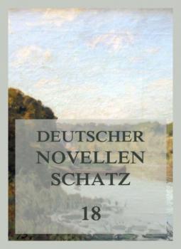 Читать Deutscher Novellenschatz 18 - Hermann Kurz