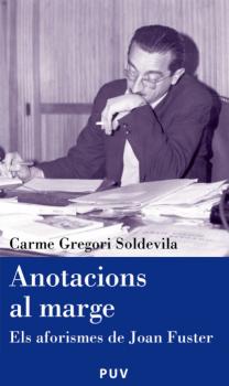 Читать Anotacions al marge - Carme Gregori Soldevila