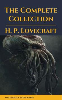 Читать H. P. Lovecraft: The Complete Fiction - H. P. Lovecraft