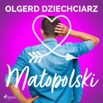 Читать Małopolski - Olgerd Dziechciarz