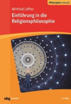 Читать Einführung in die Religionsphilosophie - Winfried Löffler