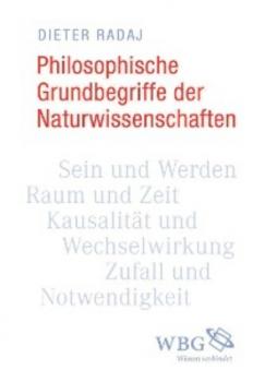 Читать Philosophische Grundbegriffe der Naturwissenschaften - Dieter Radaj