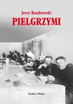 Читать Pielgrzymi - Jerzy Bandrowski