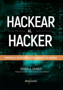 Читать Hackear al hacker - Roger A. Grimes