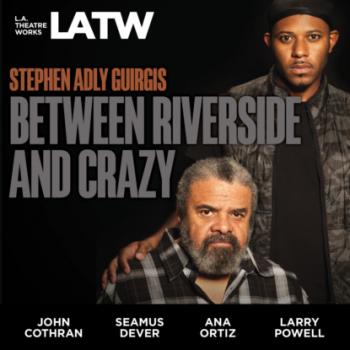 Читать Between Riverside and Crazy - Stephen Adly Guirgis