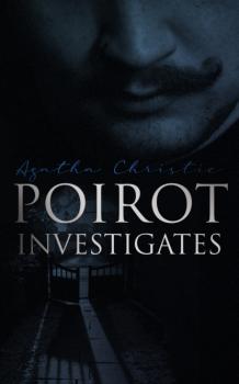Читать Poirot Investigates - Agatha Christie