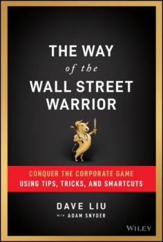Читать The Way of the Wall Street Warrior - Dave Liu