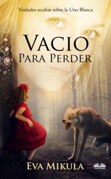 Читать Vacío Para Perder - Eva Mikula