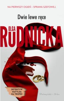 Читать Dwie lewe ręce - Olga Rudnicka