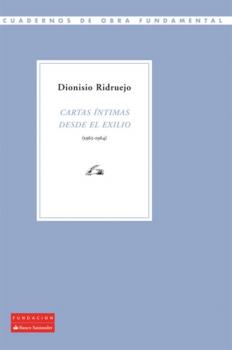 Читать Cartas íntimas desde el exilio (1962-1964) - Dionisio Ridruejo