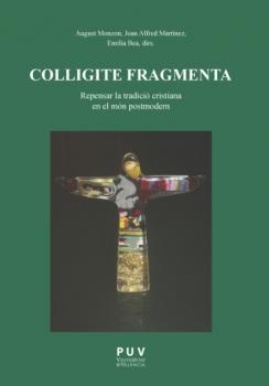 Читать Colligite Fragmenta - AAVV