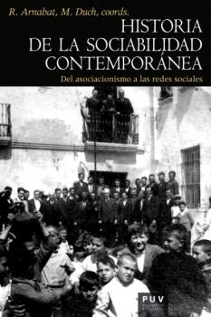 Читать Historia de la sociabilidad contemporánea - AAVV