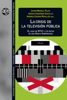 Читать La crisis de la televisión pública - AAVV