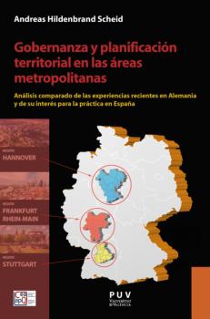 Читать Gobernanza y planificación territorial en las áreas metropolitanas - Andreas Hildenbrand Scheid