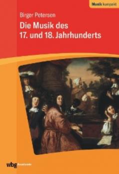 Читать Die Musik des 17. und 18. Jahrhunderts - Birger Petersen