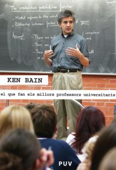 Читать El que fan els millors professors universitaris - Ken Bain