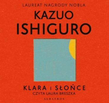 Читать Klara i słońce - Kazuo Ishiguro